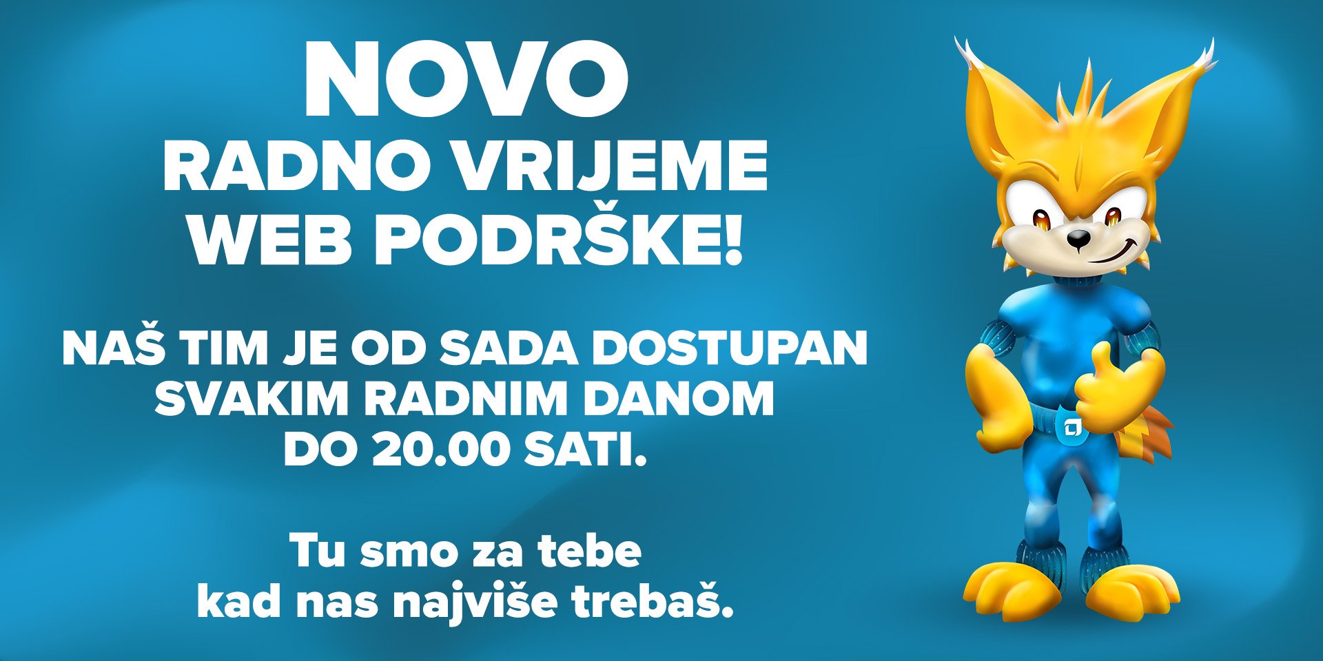 Novo radno vrijeme web podrške